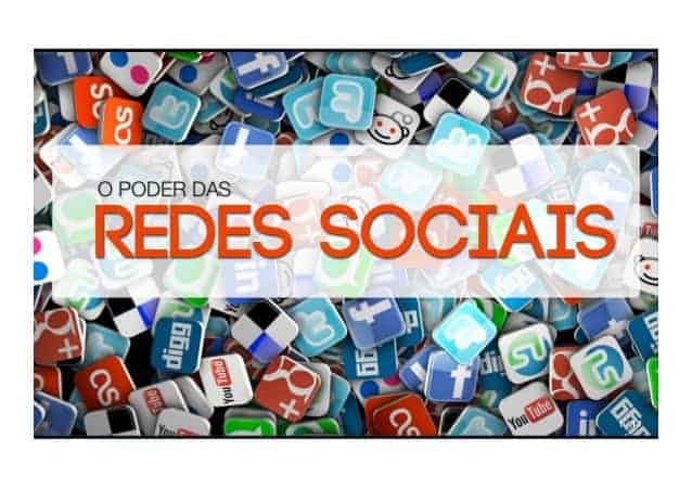 O poder das redes sociais